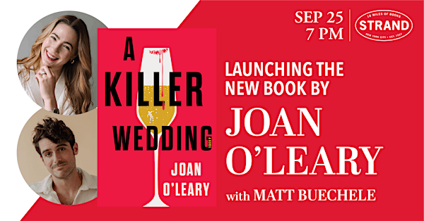 Joan O'Leary + Matt Buechele: A Killer Wedding | Strand Book Store