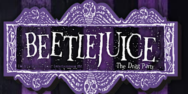 Beetlejuice Drag Party Featuring YOVSKA | ARIS Bar & Nightclub