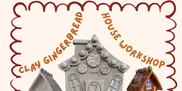 Clay gingerbread house workshop | Peggy's Pots