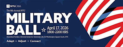 8th Annual Military Ball at New York University | New York University Rosenthal Pavilion