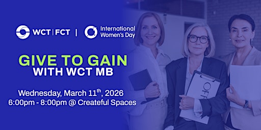 International Women's Day Give to Gain Panel with WCT | Createful Spaces