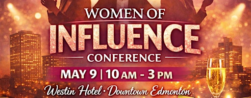 Women of Influence Conference | The Westin Edmonton