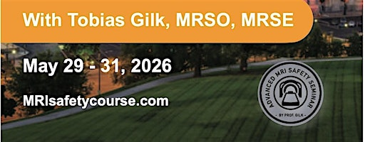Advanced MRI Safety Seminar In Kansas City  With Tobias Gilk, MRSO, MRSE | Aspiria NOW