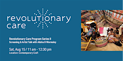 Screening and Artist Talk with Alisha B Wormsley | Contemporary Craft - Raphael Building
