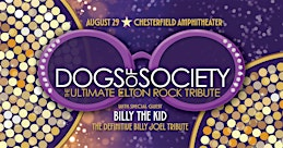 Dogs of Society—Ultimate Elton Rock Tribute | Chesterfield Amphitheater