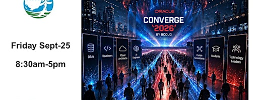 BCOUG Converge 2026 at Northeastern University – Vancouver BC | Northeastern University - Vancouver
