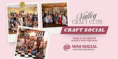Valley Craft Club Women's Craft Social: COLLAGES & CANDLESTICKS | Mini Social