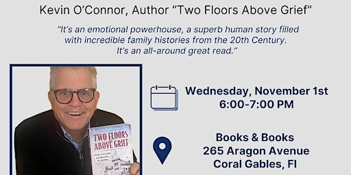 An Evening with Kevin O'Connor: "Two Floors Above Grief" | Books & Books