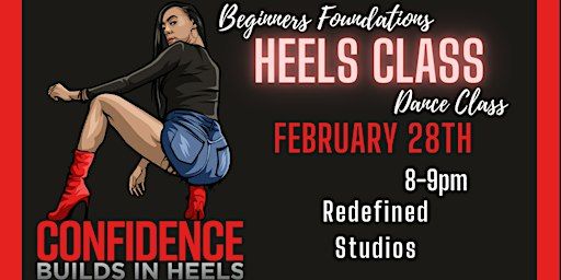 Beginners Heels Foundations Class (February 28th Wednesday) | REDefined STUDIOS