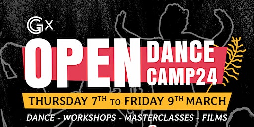 GX Open Dance Camp '24 | University of South Wales, Newport City Campus
