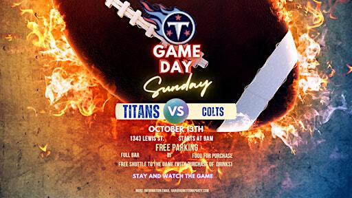 Titans Tailgate and FREE Game day SHUTTLE(with purchase) | 1343 Lewis St