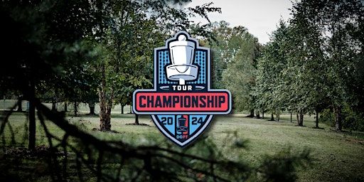 The 2024 DGPT Championship Presented by Barbasol | Nevin Community Park
