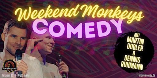 Weekend Monkeys Comedy | LATE SHOW 23:00 UHR | Stand Up im Mad Monkey Room! | Mad Monkey Room - Comedy Berlin | Comedy Club