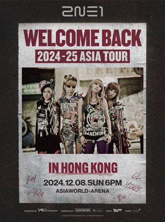 2024-25 2NE1 ASIA TOUR [WELCOME BACK] IN HONG KONG｜演唱會 | 亞洲國際博覽館 Arena