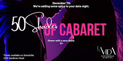 50 Shades of Cabaret | LaVida Bistrobar & Social