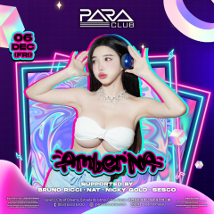 PARA CLUB presents DJ AmberNa 籃星蕾 | Para Club