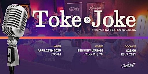 Toke & Joke @ The Sensory Lounge (Presented by Black Sheep Comedy) | 3280 Langstaff Rd unit 1