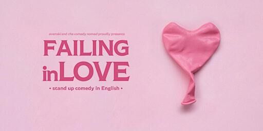 Failing in Love • Tokyo • Stand up Comedy in English | Good Heavens