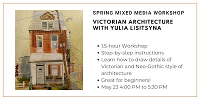 Watercolour Workshop: Victorian Architecture with Yulia Lisitsyna | Wallack's Art Supplies and Framing