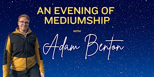 An Evening of Mediumship with Adam Benton | High Wych Memorial Hall