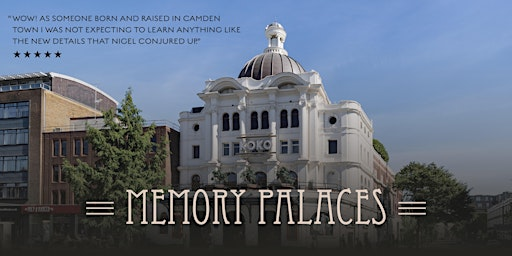 Camden Town's Lost Cinemas - a walking tour | Mornington Crescent Station