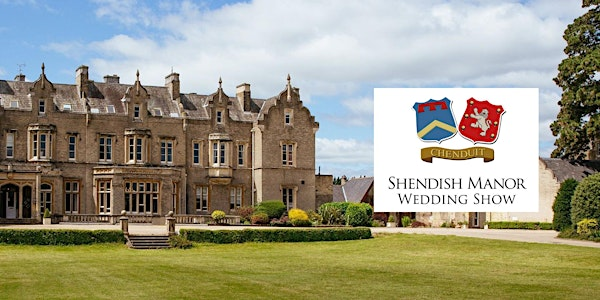 The Shendish Manor Wedding Show - October 2025 | Shendish Manor Hotel & Golf Course