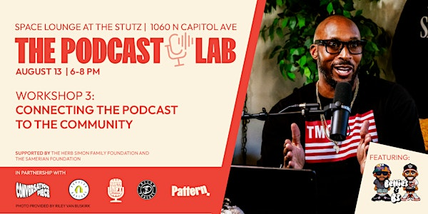 The Podcast Lab: Connecting the Podcast to the Community | The Stutz