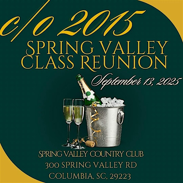 Spring Valley Class of 2015 Reunion | Spring Valley Country Club