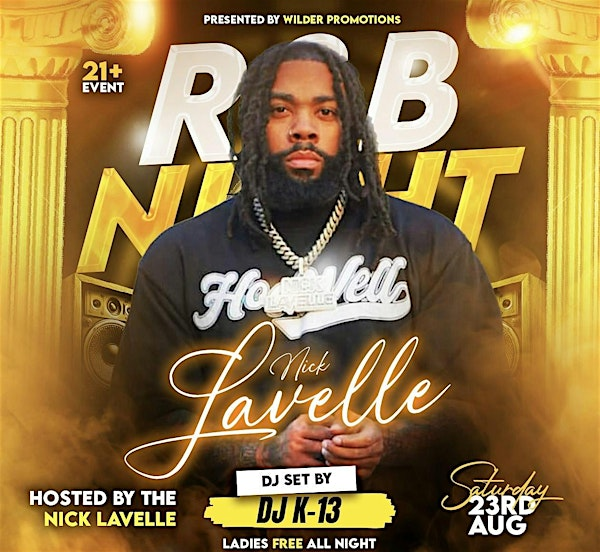 R&B NIGHT W/NICK LAVELLE | The Atrium at Uccello's
