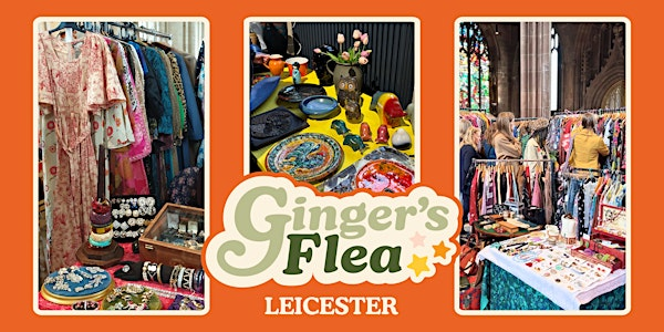 Ginger's Flea Market - Leicester | The Venue @ DMU