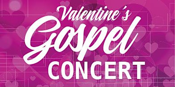 Valentine’s Gospel Concert | T3 Conference Centre