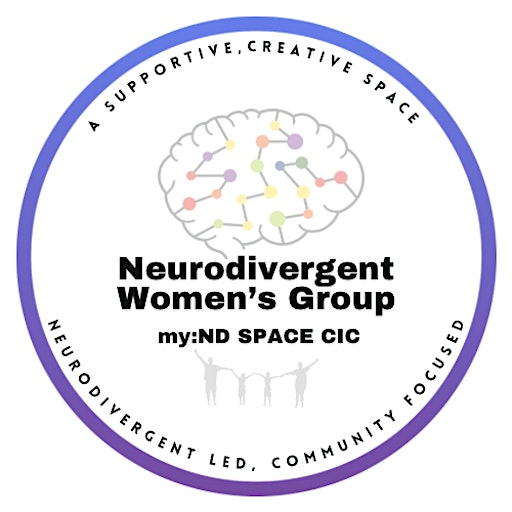 Neurodivergent Women's Group | My:ND Space CIC