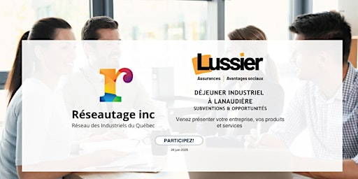 Déjeuner industriel de Lanaudière | 226 Boul. Brien #201