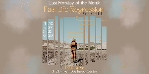 Past Life Regression w/ Chel | Glimmer Wellness Center