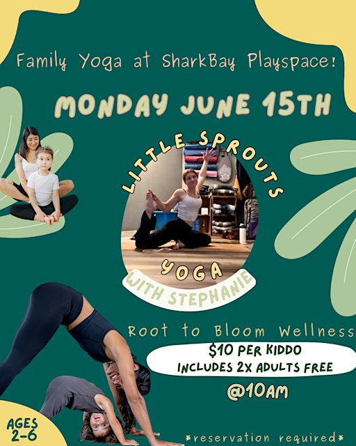 Little Sprouts Family Yoga at SharkBay Play Space | SharkBay Playspace