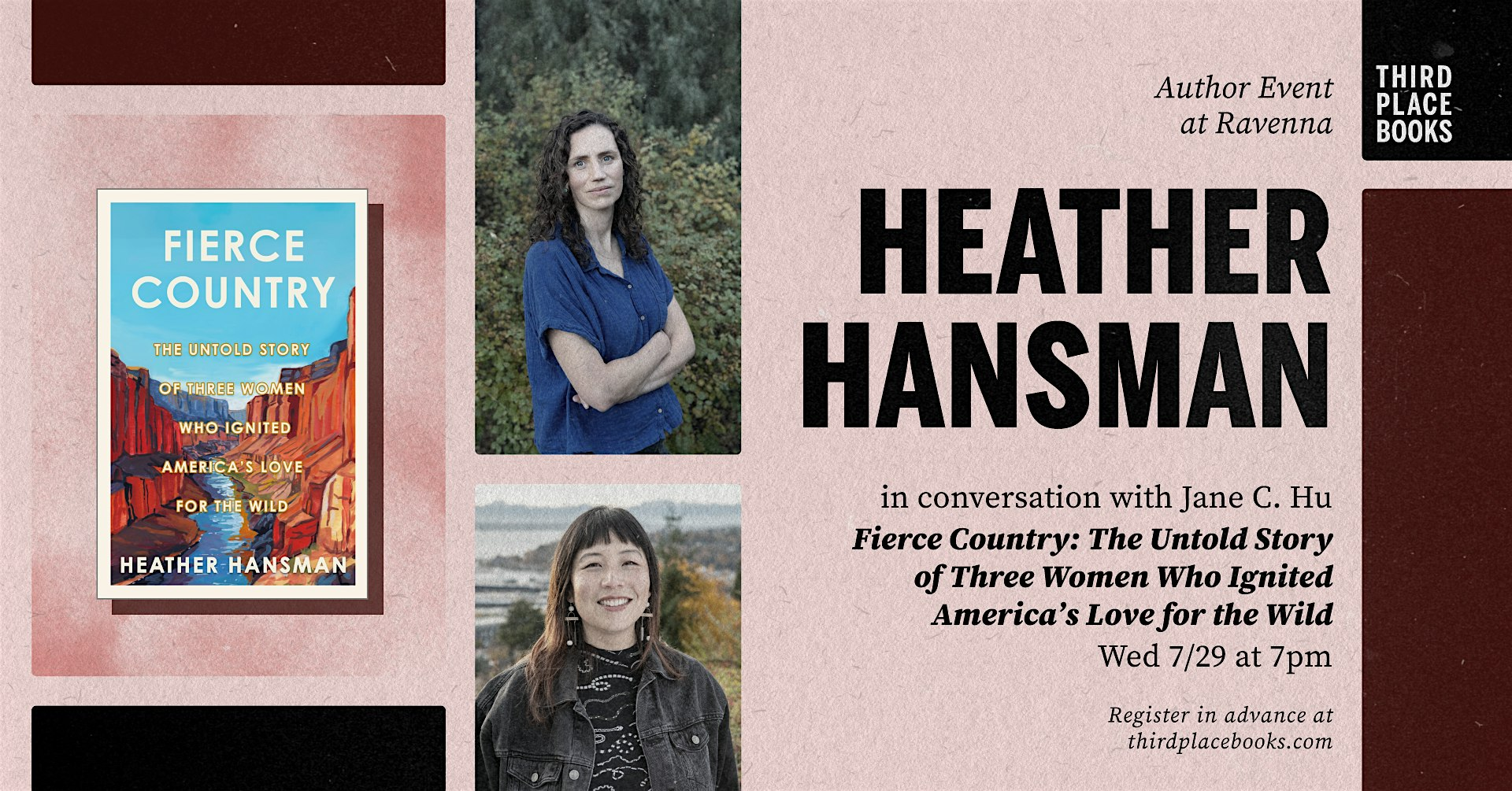 Heather Hansman with Jane C. Hu — 'Fierce Country' | Third Place Books Ravenna