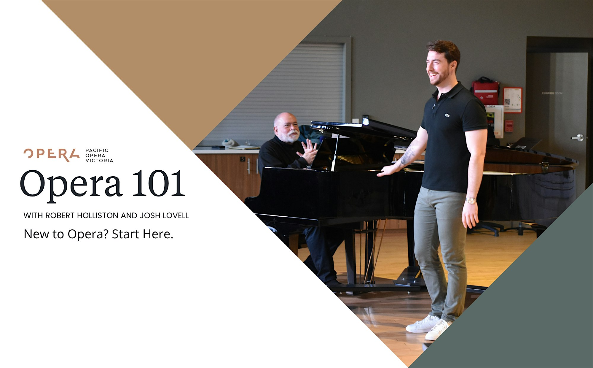 Opera 101 with Robert Holliston & Josh Lovell | Pacific Opera Victoria & Baumann Centre