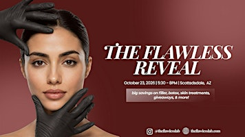The Flawless Reveal | 13840 N Northsight Blvd #117