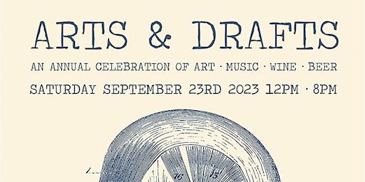 Arts & Drafts 2023: a celebration of culture and craft (Wilmington) | Fermental Beer & Wine