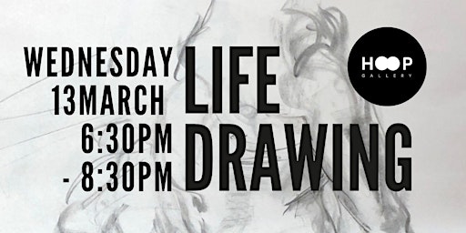 Hoop Galley March Life Drawing Sessions | Hoop Gallery