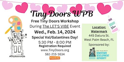 Free Make a Tiny Door Workshop: Wednesday, Feb. 14, 2024 | Watermark