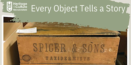 Exhibition Talk - Every Object Tells a Story @ Stratford Library | Stratford-upon-Avon Library & Registration Service