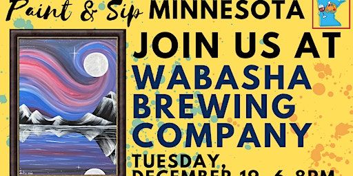 December 19 Paint & Sip at Wabasha Brewing Co. | Wabasha Brewing Company