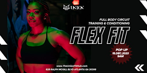 Flex Fit (Circuit Training with Christen) | The Union Fit Hub