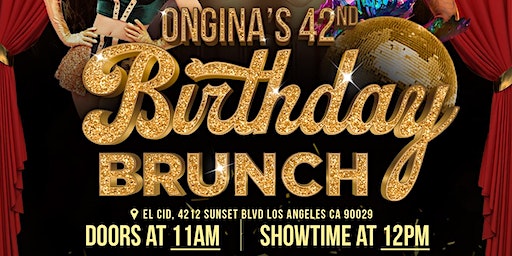 Ongina's 42nd Birthday Brunch | El Cid