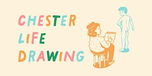 Chester Life Drawing | University of Chester, Creative Campus, Kingsway