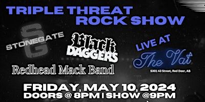 Triple Threat Rock Show! Redhead Mack Band, Black Daggers, & Stonegate | The Vat Pub
