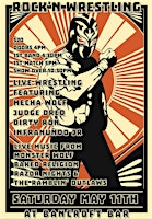 FREE TIX; Rock n Wrestling | The Bancroft Bar