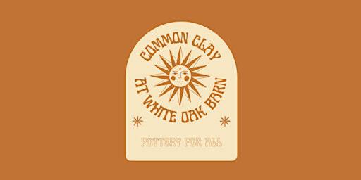 Hand Building Class 10/13 9:30am | White Oak Barn at Fritz Farm