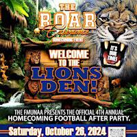 The 4th Annual FMU "The Roar Experience" - Welcome to the LIONS Den: Homecoming Afterparty | Florida Memorial University - Smith Conference Center